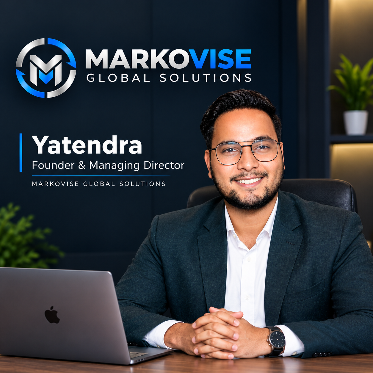 Yatendra Jatav, Founder & Managing Director of Markovise Global Solution